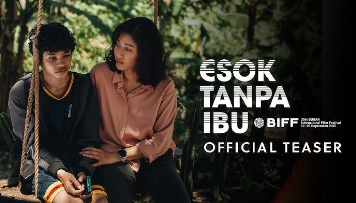 Film “Esok Tanpa Ibu” Rilis Teaser Versi BIFF 2025, Tampilkan Perjalanan Emosional Ali Fikry